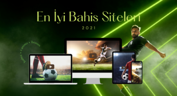 En İyi Bahis Siteleri 2021